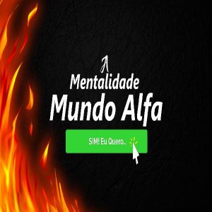 CAPAAMENTALIDADEMUNDOALFA 300x300 - Como Esquecer Meu "Ex"